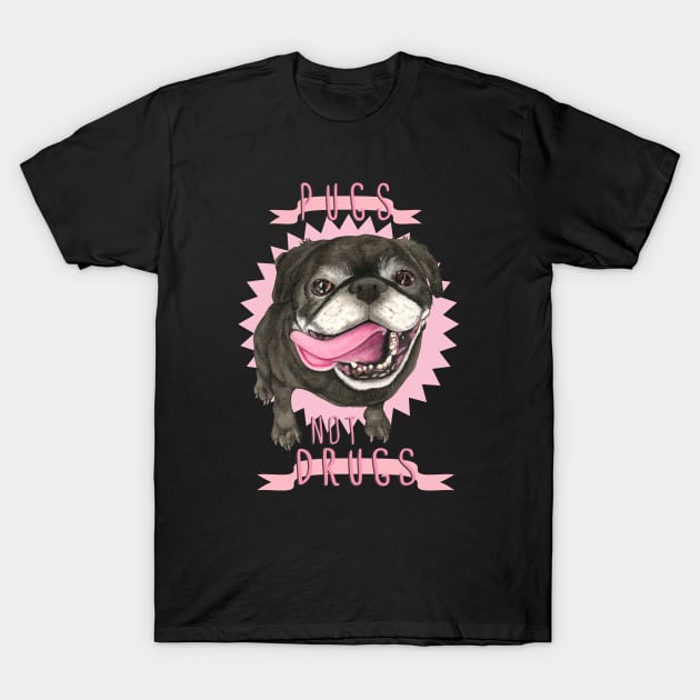 Pugs Not Drugs T-Shirt by PaperTigress